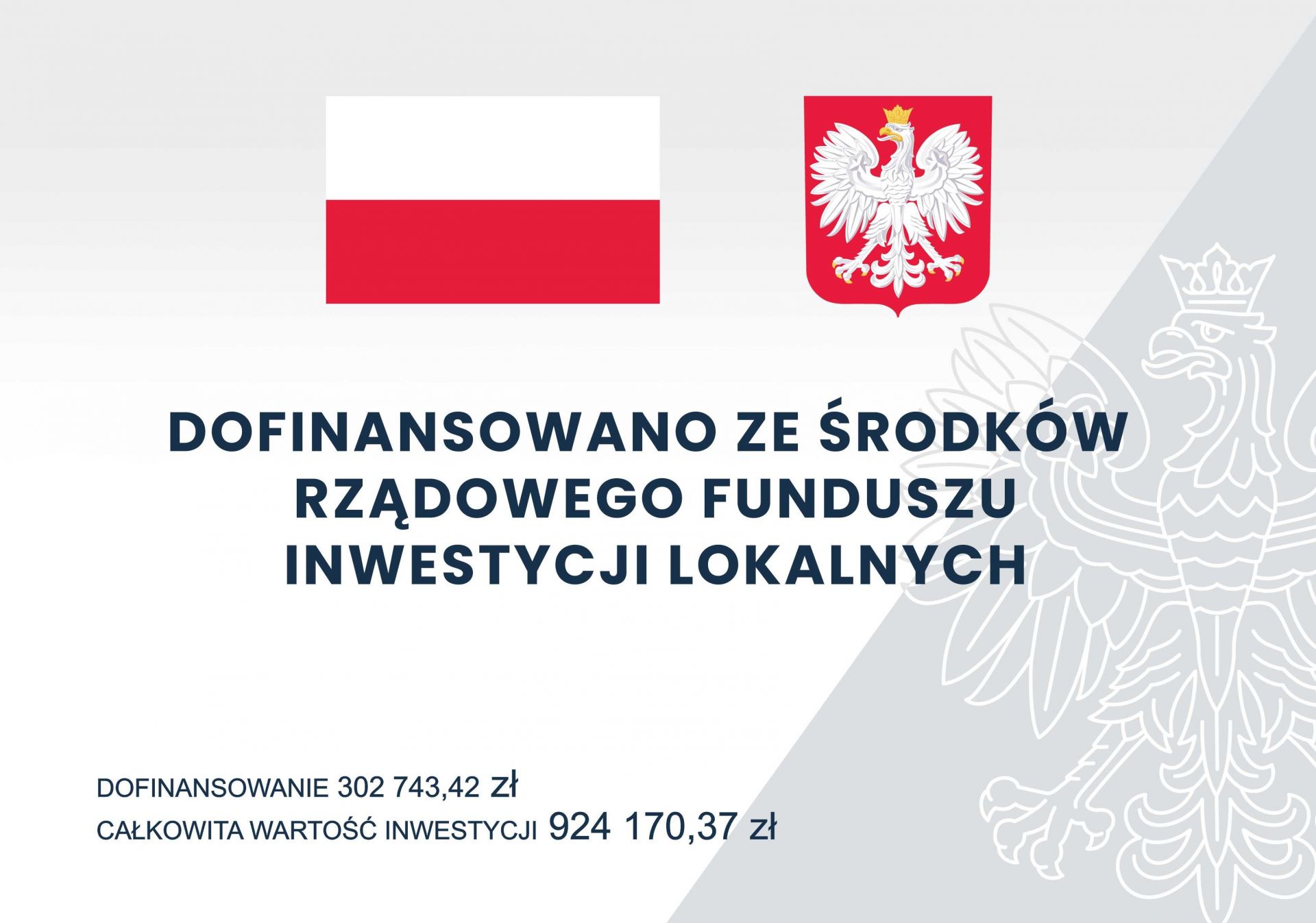 Tablica opisująca zadanie Kwota dofinansowania 302 743,42 zł  cała wartość inwestycji 924 170,37 zł